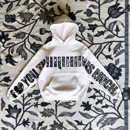 I Love You This Much Hoodie